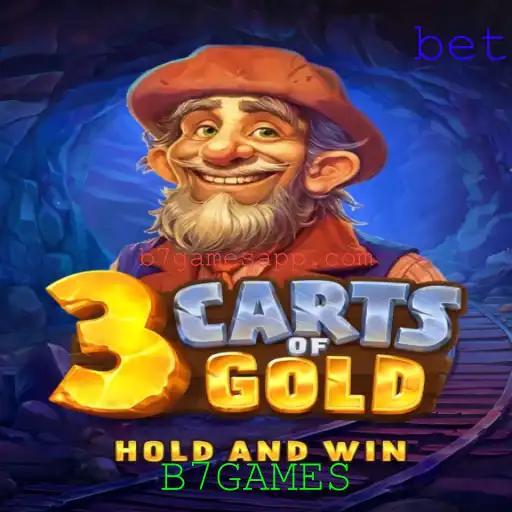 3cartsOfGold: Descubra o Novo Jogo da B7GAMES que Está Conquistando o Mundo